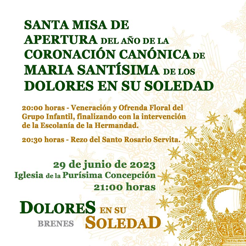 Santa Misa de apertura del año de la Coronación Canónica de María Santísima de los Dolores en su Soledad