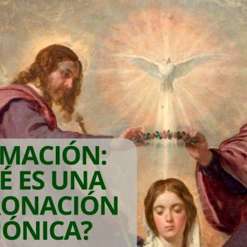 Curso: ¿Qué es una Coronación Canónica?