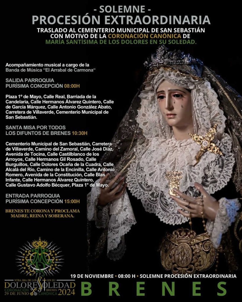 Procesión extraordinaria noviembre 2023 con motivo de la Coronación de MAría Santisima de los Dolores en su Soledad
