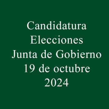 Lista de la Candidatura Elecciones Junta de Gobierno