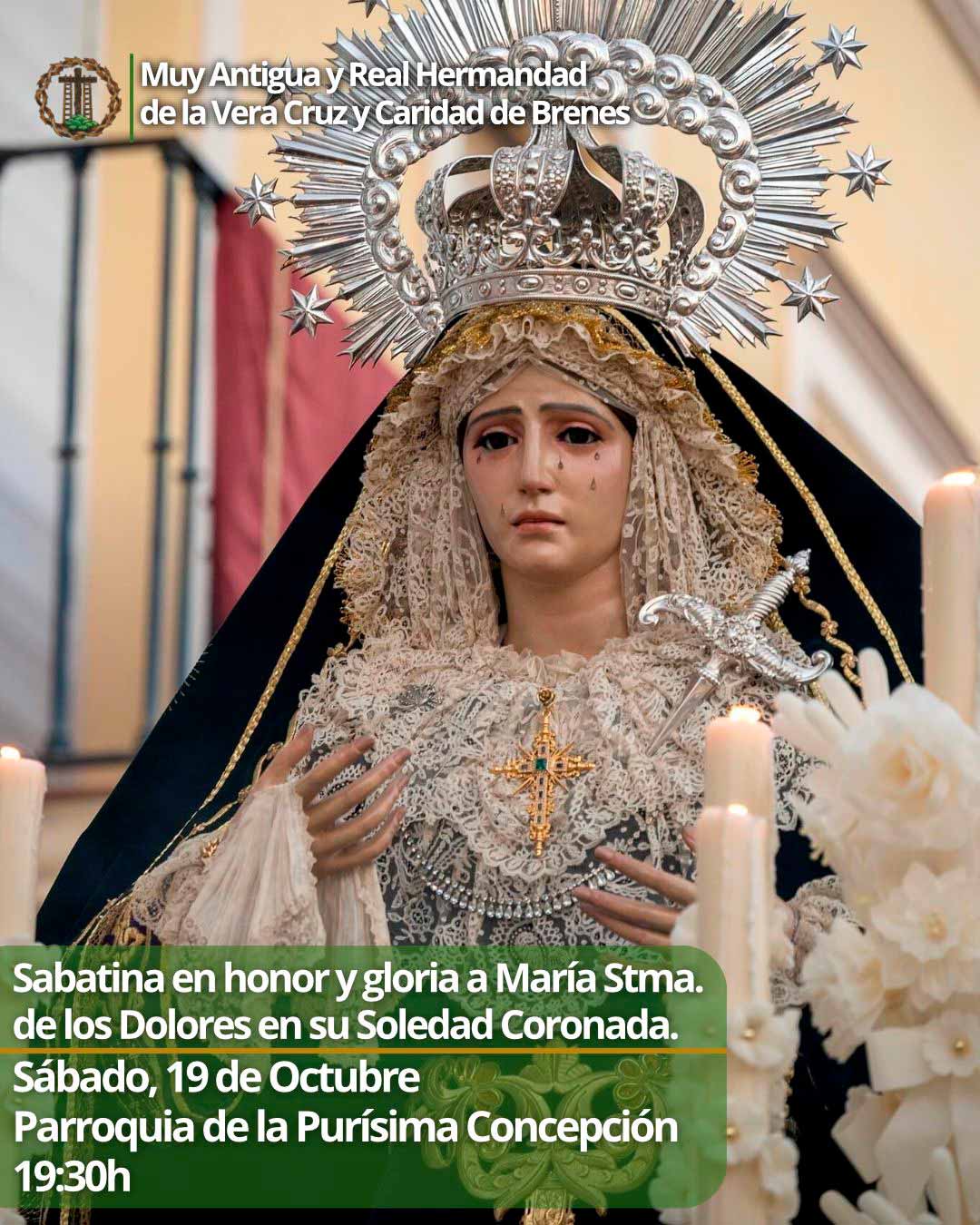 Sabatina en honor y gloria de María Stma. de los Dolores en su Soledad Coronada