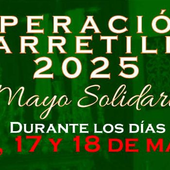 XXII Operación Carretilla «Mayo Solidario»