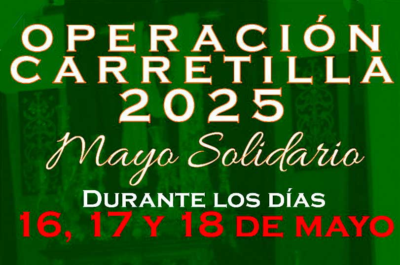 XXII Operación Carretilla "Mayo Solidario"