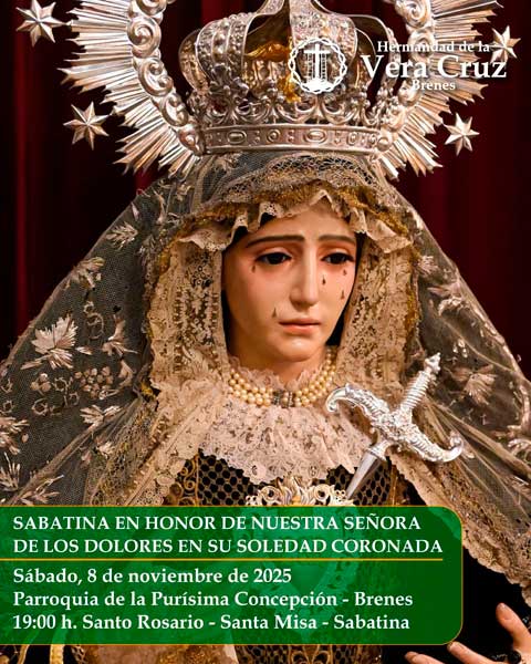 Solemne Sabatina en honor de Ntra. Sra. de los Dolores en su Soledad Coronada