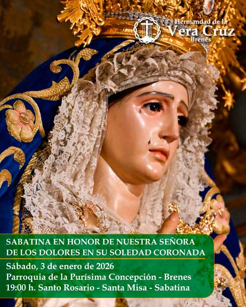 Solemne Sabatina en honor de Ntra. Sra. de los Dolores en su Soledad Coronada