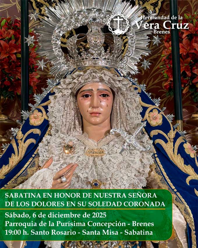 Solemne Sabatina en honor de Ntra. Sra. de los Dolores en su Soledad Coronada