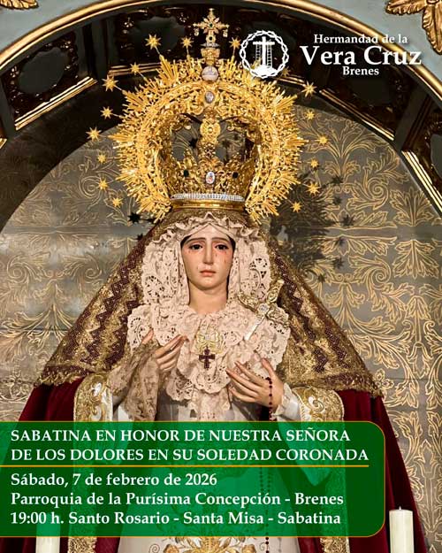 Sabatina en honor de Ntra. Sra. de los Dolores en su Soledad Coronada