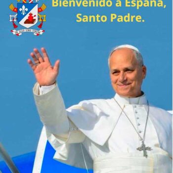 Bienvenido a España. Santo Padre
