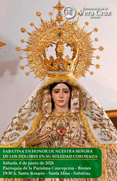 Solemne Sabatina en honor de Ntra. Sra. de los Dolores en su Soledad Coronada