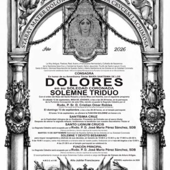Convocatoria del Solemne Triduo y Función Principal en honor a Ntra. Sra. de los Dolores en su Soledad Coronada